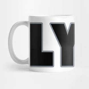 Oakland LYFE!!! Mug